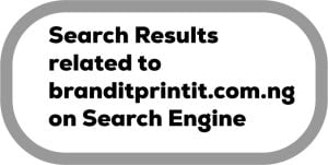 Search-Results-related-to-branditprintit.com.ng-on-Search-Engine