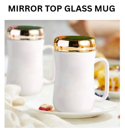 Mirror Top Glass Mug Designs